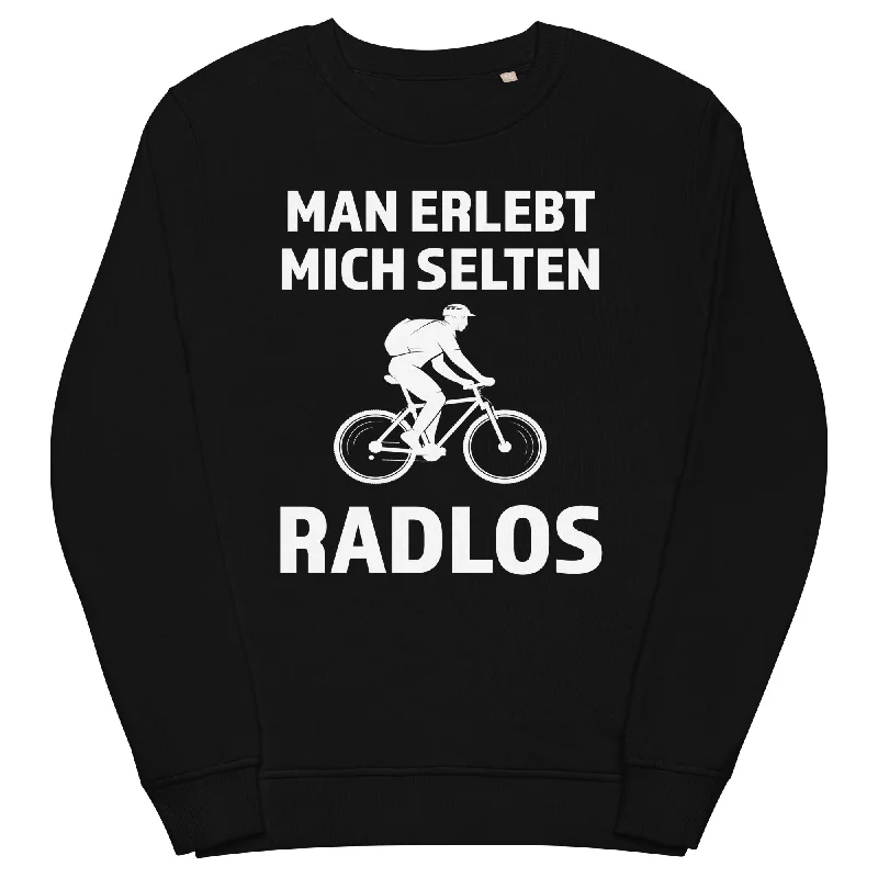 Man erlebt mich selten radlos - Unisex Premium Organic Sweatshirt Soft Sweatshirts for Women